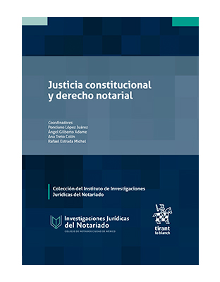 Justicia constitucional y derecho notarial
